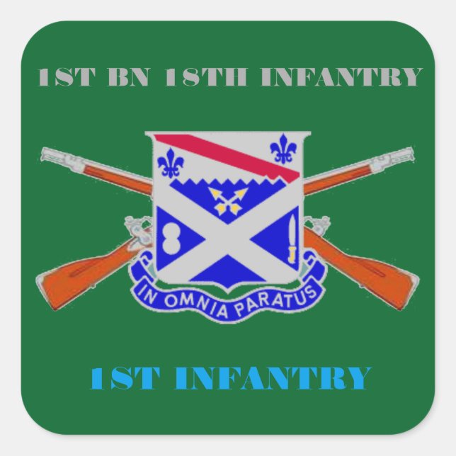 1ST BATTALION 18TH INFANTRY 1ST INFANTRY STICKERS (Front)
