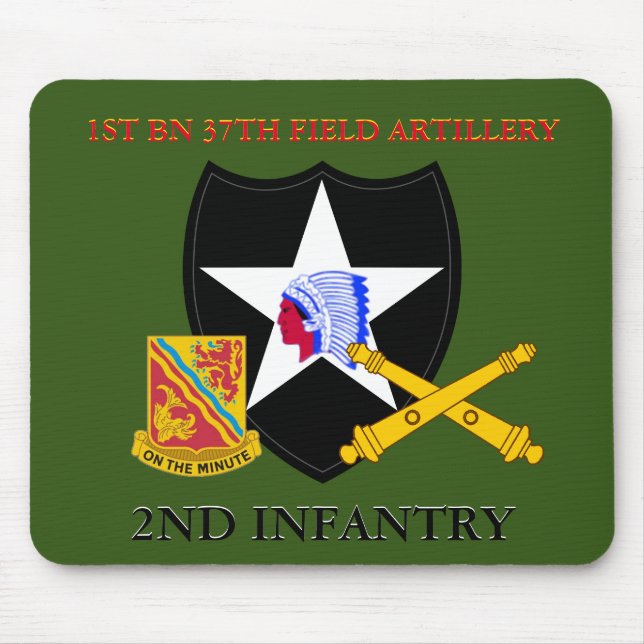 1ST BATTALION 37TH FIELD ARTILLERY 2ND INFANTRY  MOUSE MAT (Front)