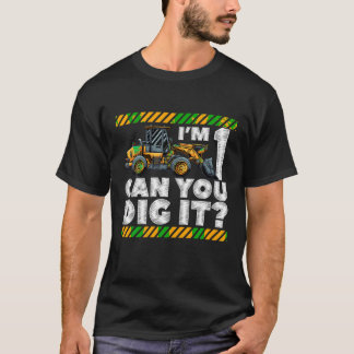 1st Birthday Construction Truck I m 1 Can You Dig  T-Shirt