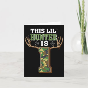 1st Birthday Hunting Deer 1 Year Old Hunter  Card