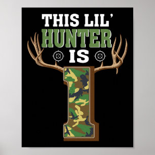 1st Birthday Hunting Deer 1 Year Old Hunter Poster