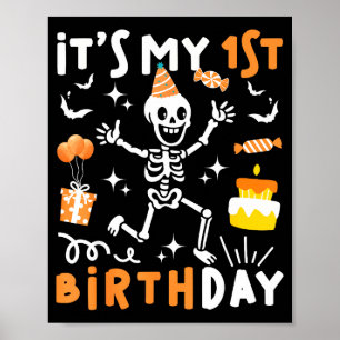 1st birthday kids funny skeleton 1st birthday poster