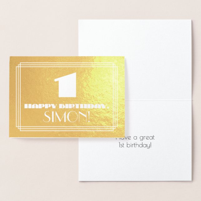 1st Birthday: Name + Art Deco Inspired Look "1" Foil Card (Display)