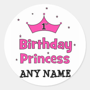 1st Birthday Princess!  with pink crown Classic Round Sticker