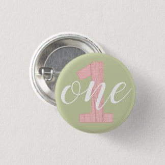 1st Birthday Sage Green & Pink Wood One 3 Cm Round Badge