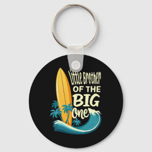 1st Birthday Surfer Lil Brother Of The Big One Sur Key Ring