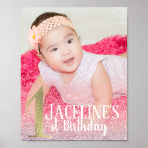 1st Birthday Welcome Faux Pink Glitter Photo Poster