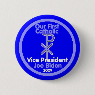 1st CATHOLIC VP Button