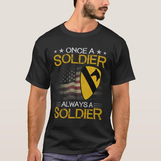 1st Cavalry Division Veteran Always a Soldier Mili T-Shirt (Front)