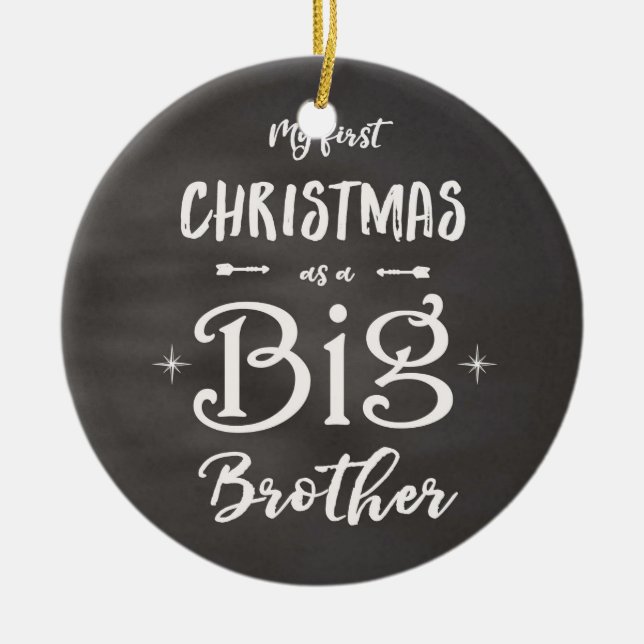 1st Christmas as a Big Brother Chalkboard Ceramic Tree Decoration (Front)