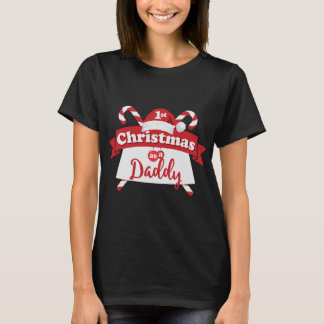1st Christmas as A Daddy T-Shirt