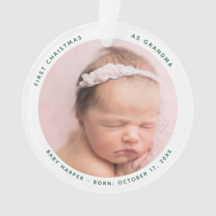 1st Christmas as Grandma Baby Photo Keepsake Ornament