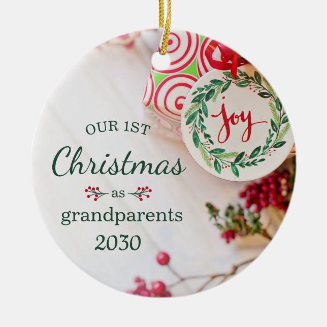 1st Christmas As Grandparents Photo Ceramic Tree Decoration (Front)