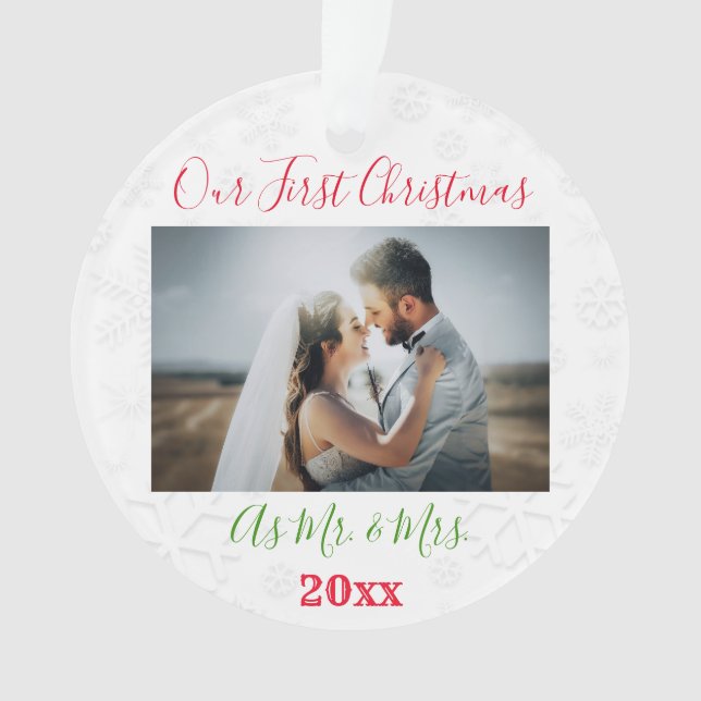 1st Christmas Married Couple Photo Ornament (Front)