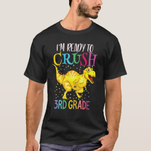 1st Day of 3rd Grade Crush Back to School Trex Din T-Shirt