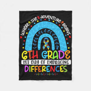 1st Day Of Embracing Differences 6th Grade Autism  Fleece Blanket