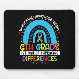 1st Day Of Embracing Differences 6th Grade Autism Mouse Mat