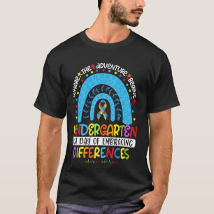 1st Day Of Embracing Differences Kindergarten Auti T-Shirt