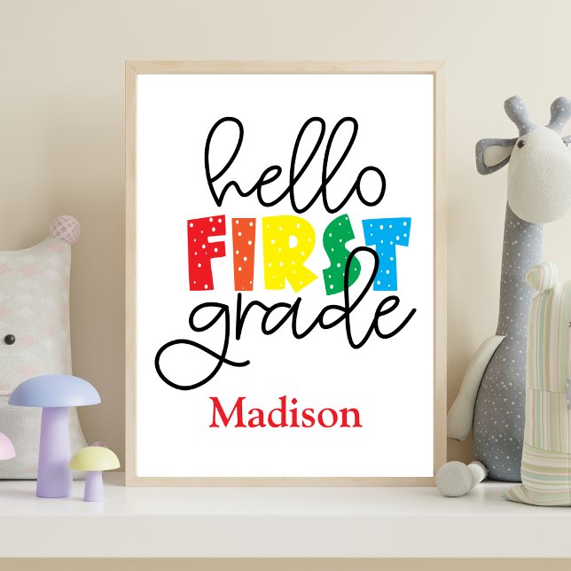 1st Day of First Grade Sign Poster Wall Art  (Personalized Poster for First 1st Grader- Starting 1st Grade gift for boy or girl)