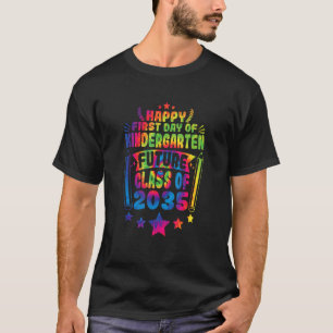 1st Day Of Kindergarten Class Of 2035 Back To Scho T-Shirt