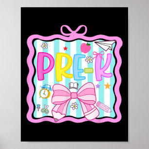1st Day Of Pre-kindergarten Preppy Ck To School Co Poster