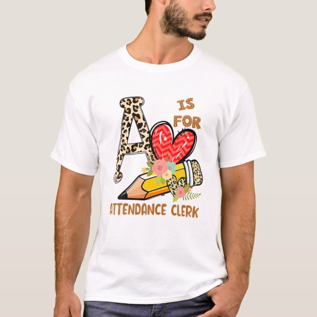 1St Day Of School Attendance Clerk Leopard Flowers T-Shirt (Front)