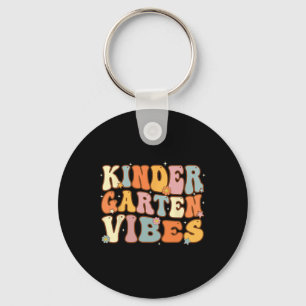 1st Day Of School Kindergarten Vibes Student Teach Key Ring