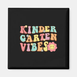 1st Day Of School Kindergarten Vibes Student Teach Magnet