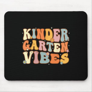 1st Day Of School Kindergarten Vibes Student Teach Mouse Mat