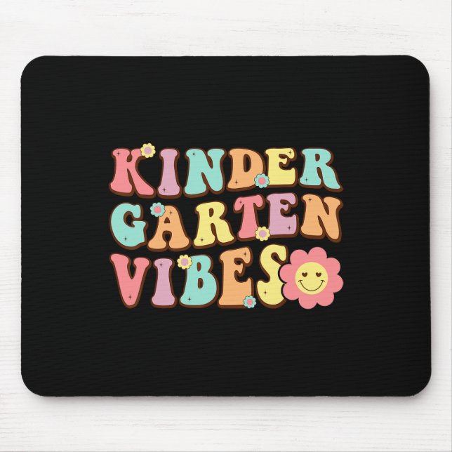 1st Day Of School Kindergarten Vibes Student Teach Mouse Mat (Front)