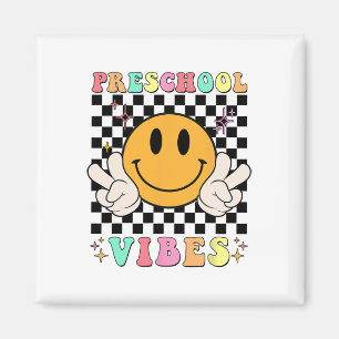 1st Day Of School Preschool Vibes Fun Teacher Nurs Magnet