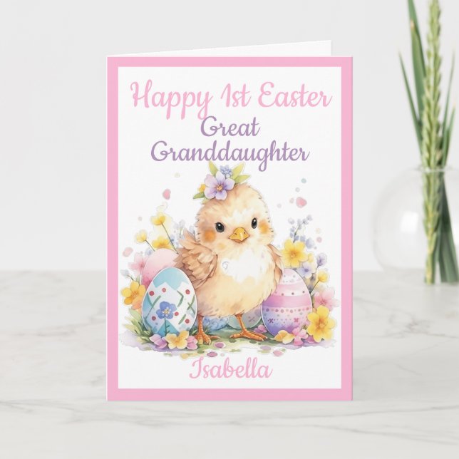 1st Easter Great Granddaughter Chick Egg Cute Holiday Card (Front)
