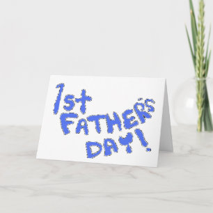 1st Father's Day! Card