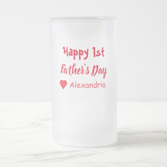 1st Father's Day Frosted Glass Beer Mug (Center)