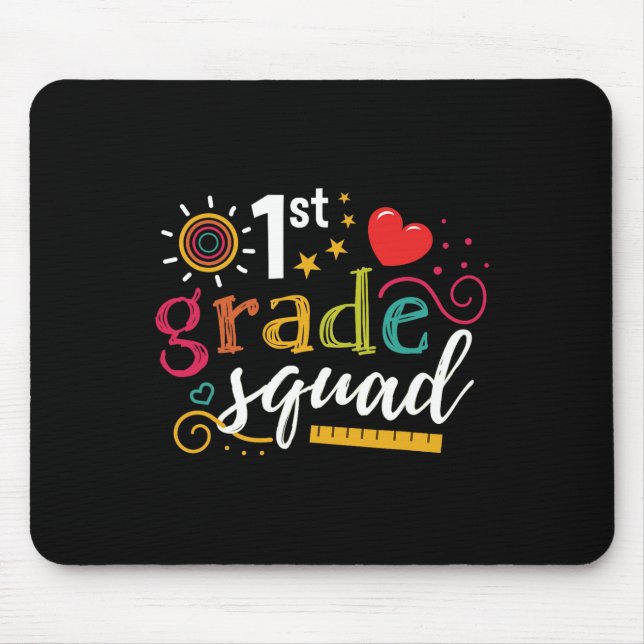 1st First Grade Squad Student Teacher Gift Back To Mouse Mat (Front)