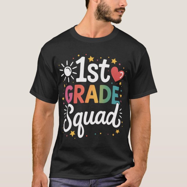 1st First Grade Squad Studenteacher Gift Backo Sch T-Shirt (Front)