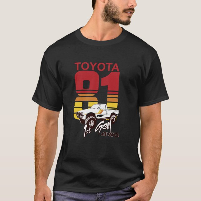 1st gen Toyota Truck 4WD 1981 T-Shirt (Front)