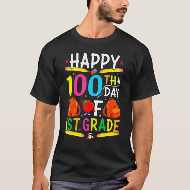 1st Grade 100th Day of School Shirt 100 Days of Sc (Front)