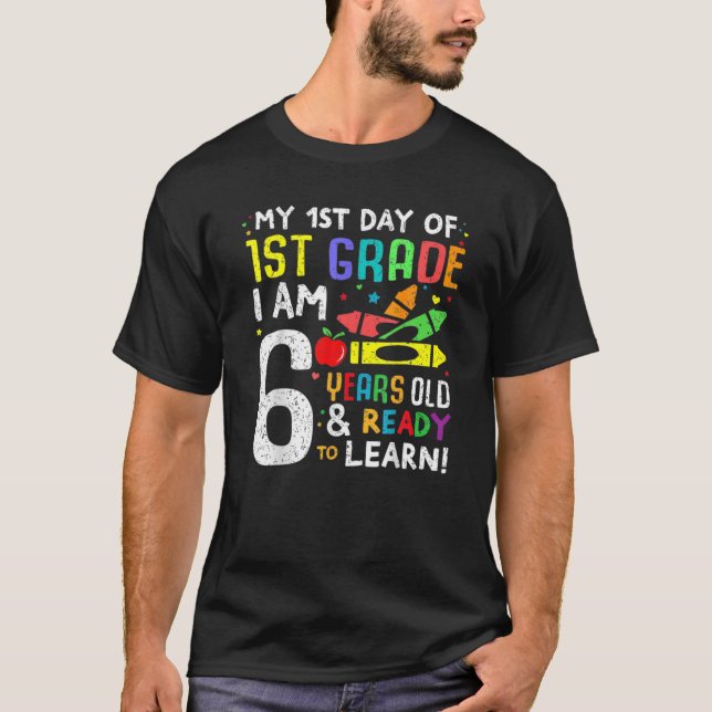 1St Grade Back To First Day Of School Boys Girls T-Shirt (Front)