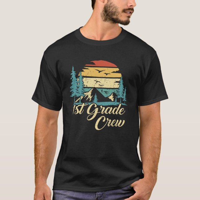 1st Grade Crew back to school after camping trip l T-Shirt (Front)