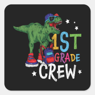 1st Grade Crew Dinosaur Back to School Kids Gift Square Sticker
