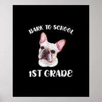 1st grade cute french bulldog quote funny dog back