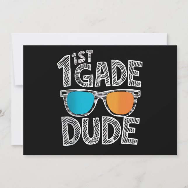 1st Grade Dude Back To School First Grade Student Invitation (Front)