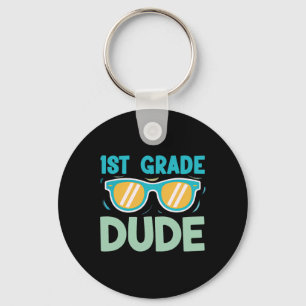 1st Grade Dude Boys Kids Back To School Team First Key Ring