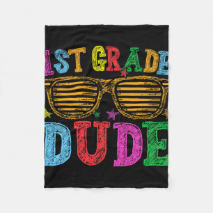 1st Grade Dude Ck To School First Day Of School Bo Fleece Blanket