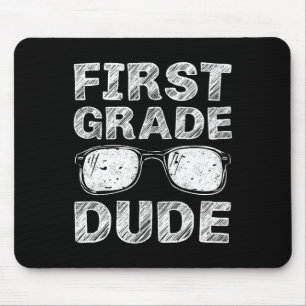 1st Grade Dude First Day Of School Gift Back To Sc Mouse Mat
