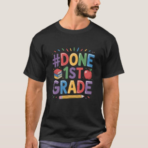 1st Grade, First Grader Teacher and School Teachin T-Shirt