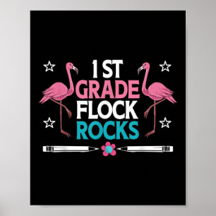 1st Grade Flock Rocks Flamingo Teacher Student Kid Poster