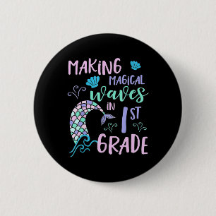 1st Grade Girls Cute Mermaid Frist Day Kids Back T 6 Cm Round Badge