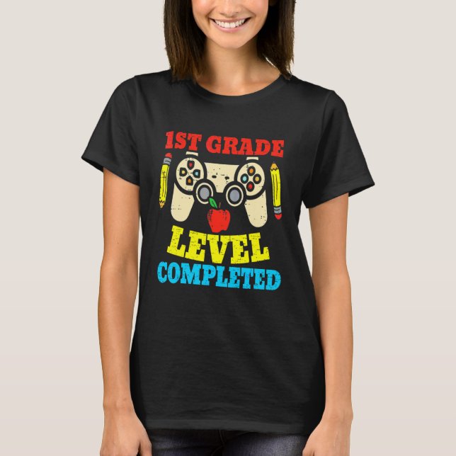 1st Grade Graduation Level Completed Video Game Ga T-Shirt (Front)